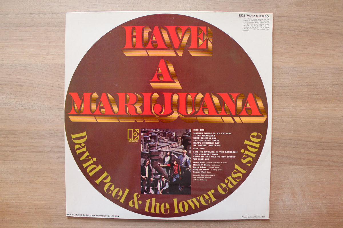 David Peel &amp; The Lower East Side - Have A Marijuana