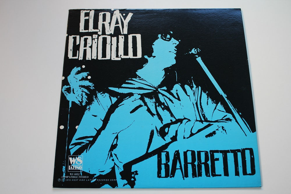 Ray Barretto - El Ray Criollo