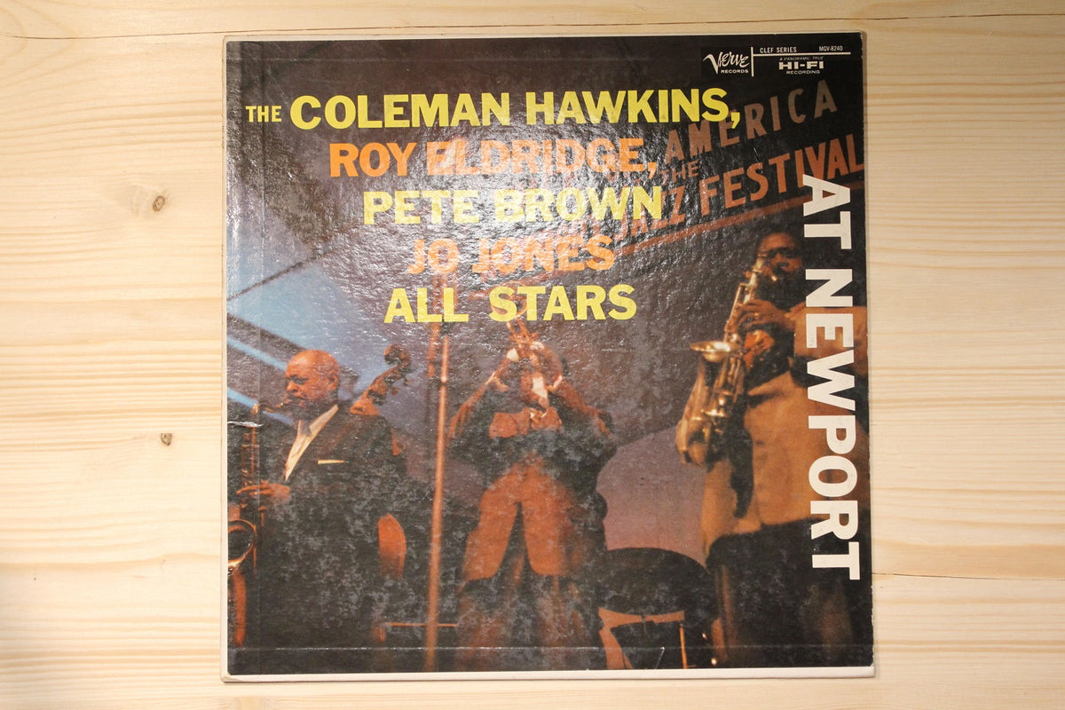 The Coleman Hawkins, Roy Eldridge, Pete Brown, Jo Jones All Stars - At Newport