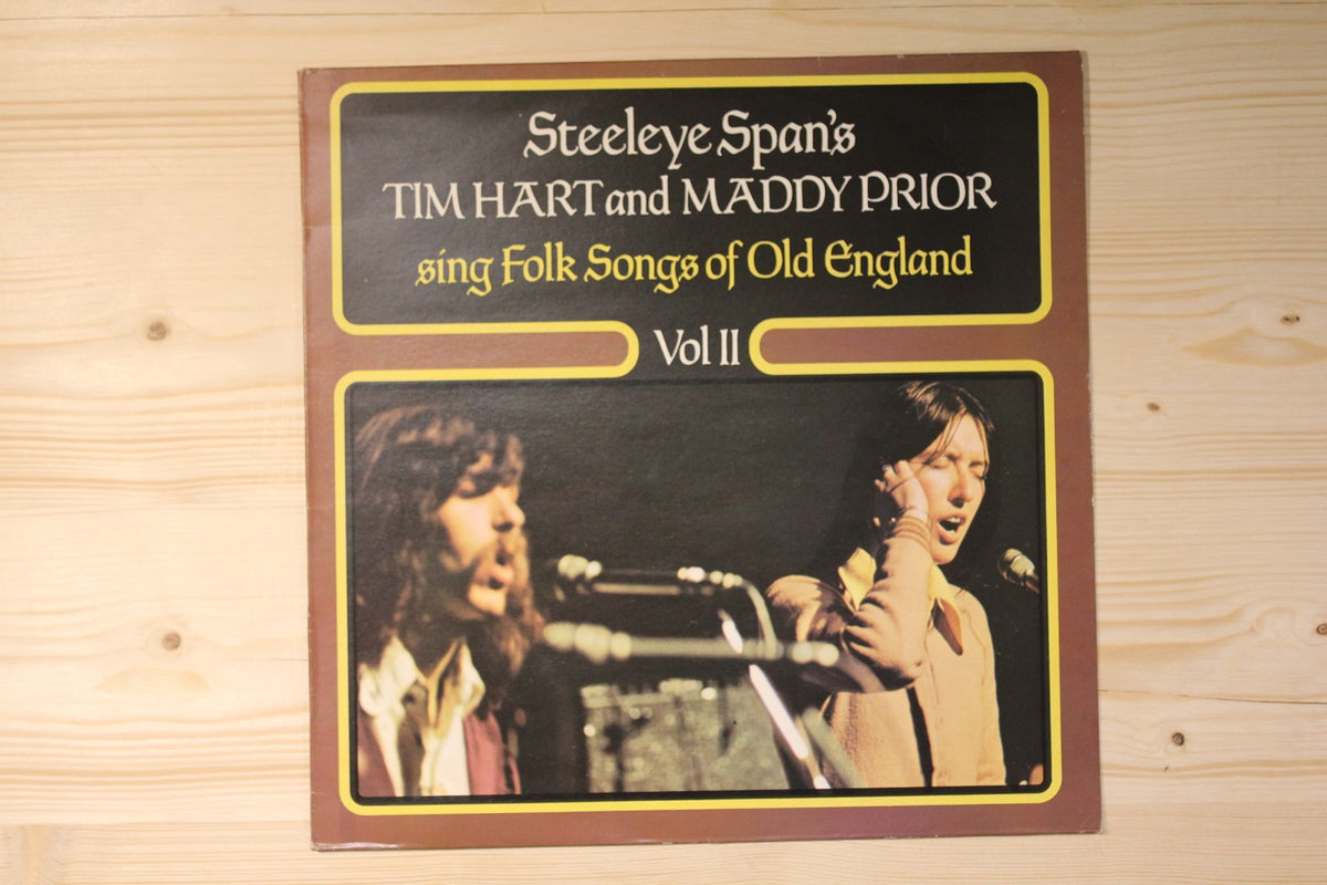 Tim Hart And Maddy Prior - Sing Folk Songs Of Old England Vol II