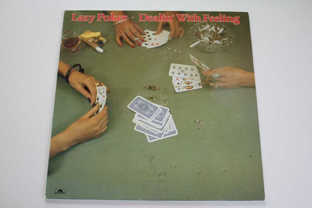 Lazy Poker - Dealin’ With Feeling