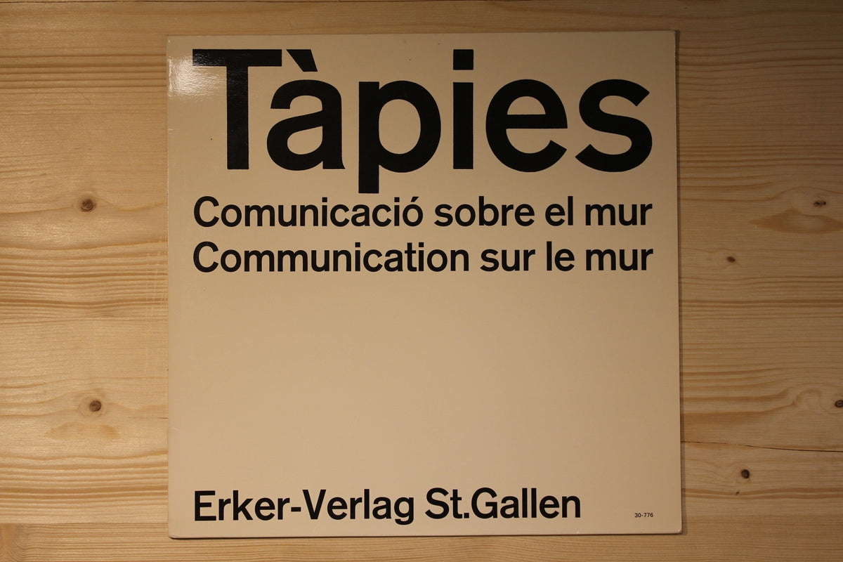 Tapies - Comunicacio sobre el mur