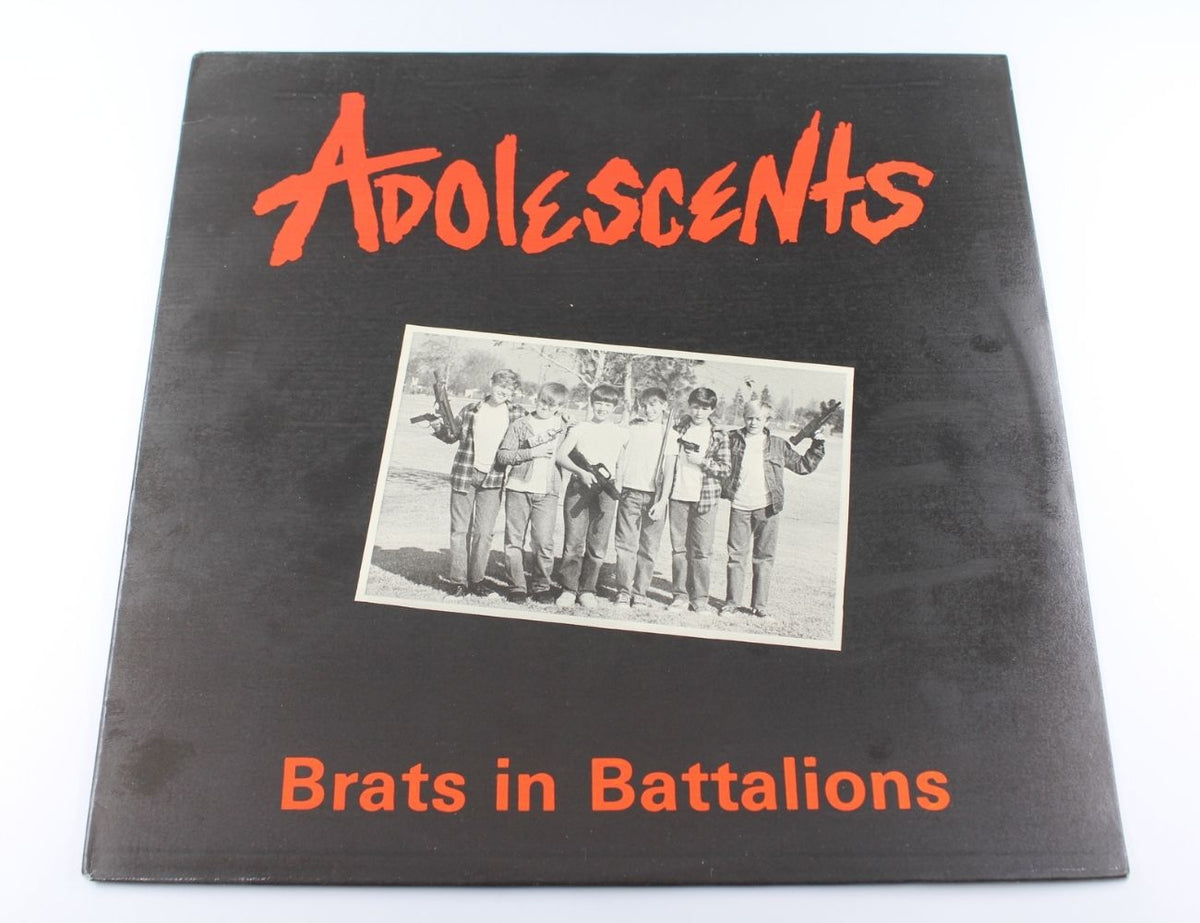 Adolescents - Brats In Battalions