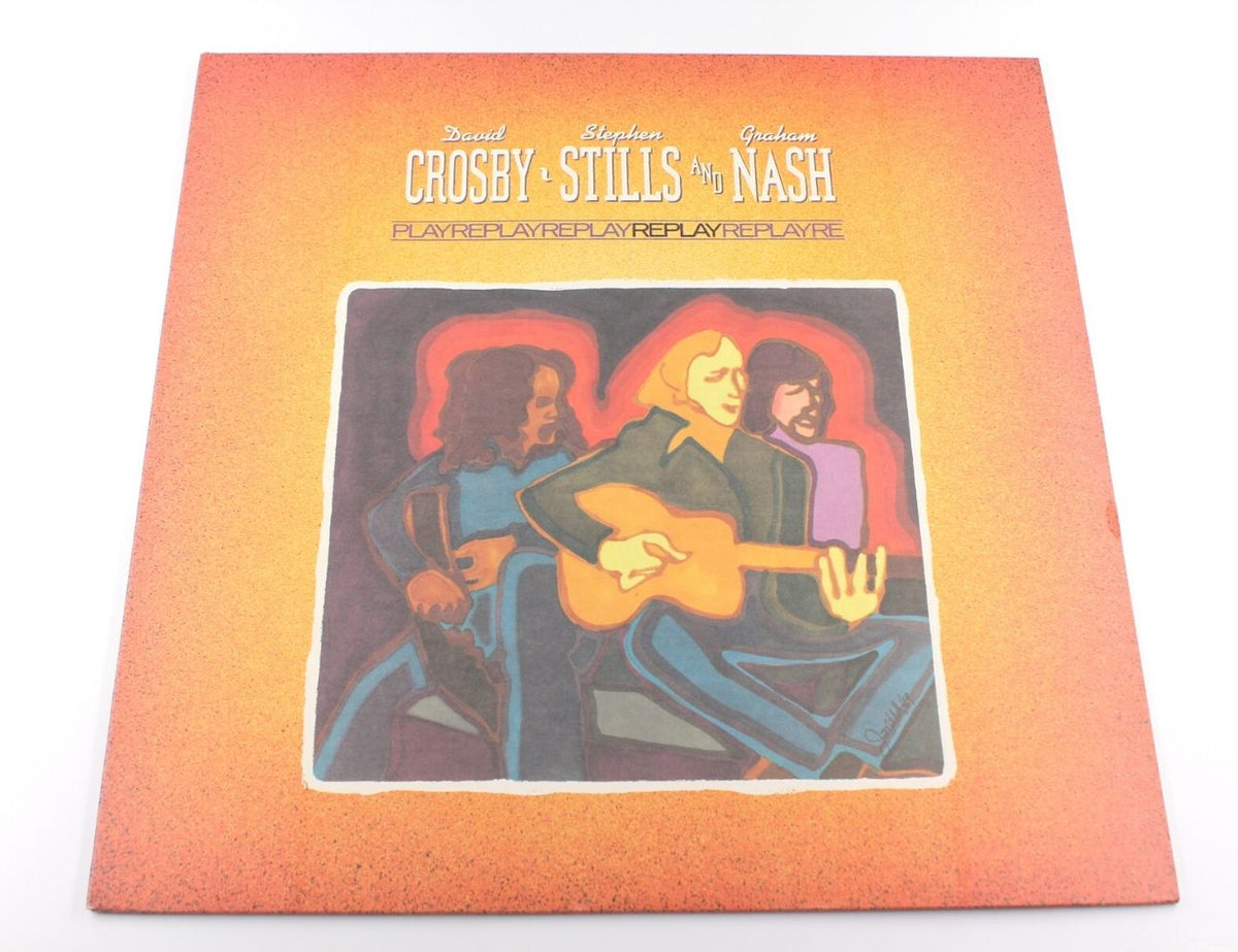 Crosby, Stills &amp; Nash - Replay