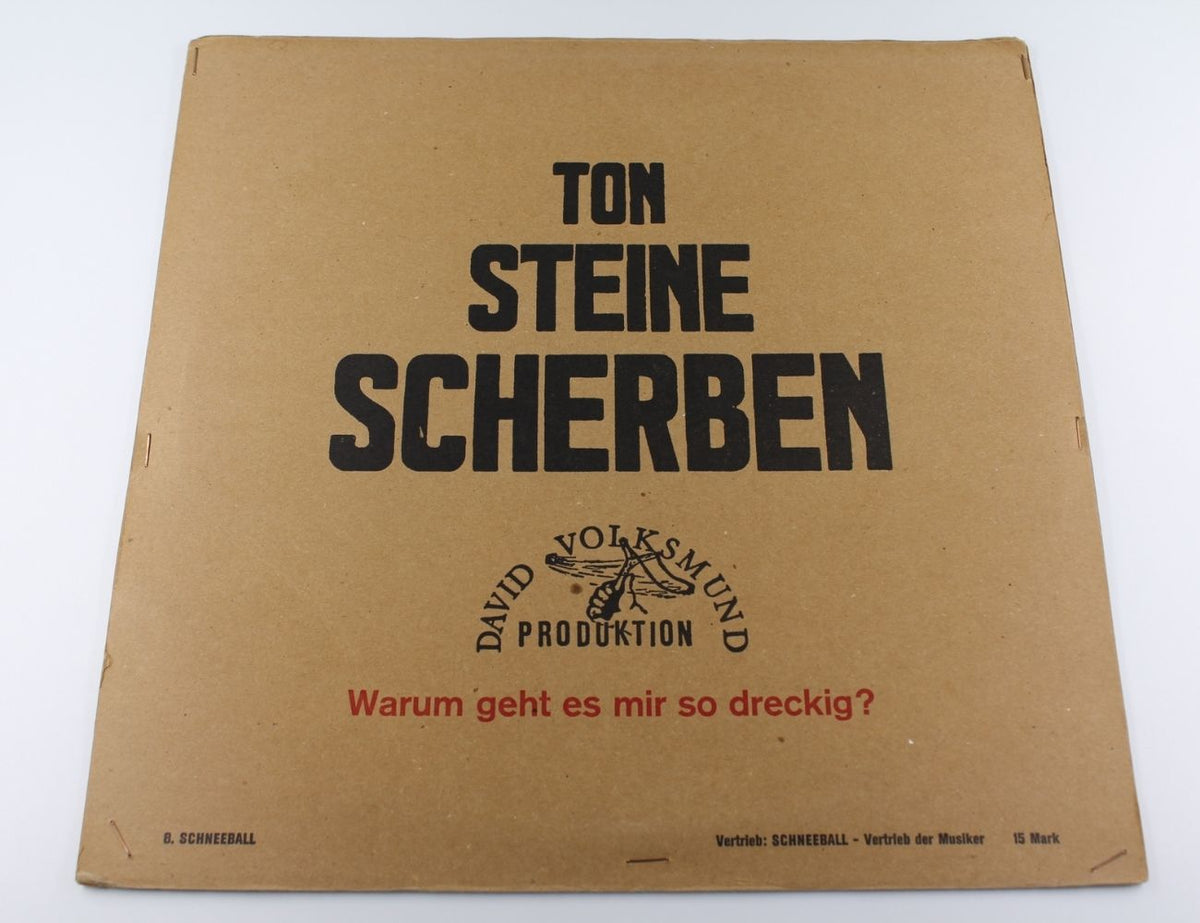 Ton Steine Scherben - Warum Geht Es Mir So Dreckig